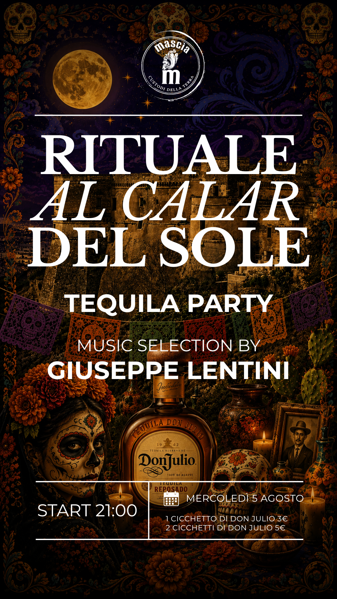 RITUALE AL CALAR DEL SOLE – TEQUILA PARTY